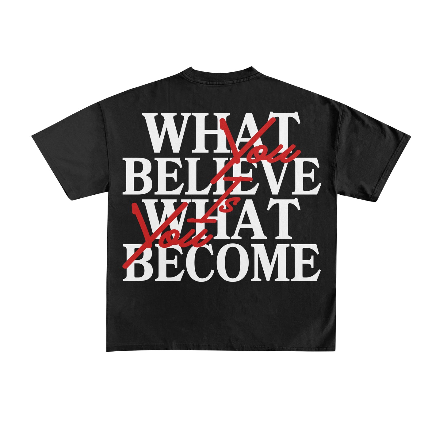 "Temet Nosce" "What You Believe" in Black