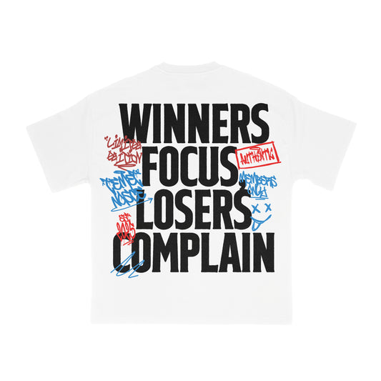 "Temet Nosce" "Winners Focus Losers Complain" in White